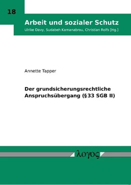 Abbildung von Tapper | Der grundsicherungsrechtliche Anspruchsübergang (§ 33 SGB II) | 1. Auflage | 2011 | 18 | beck-shop.de