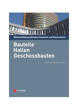 Abbildung von Novák / Kuhlmann | Werkstoffübergreifendes Entwerfen und Konstruieren | 1. Auflage | 2025 | beck-shop.de