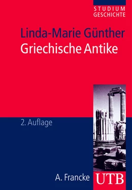 Abbildung von Günther | Griechische Antike | 2. Auflage | 2011 | beck-shop.de