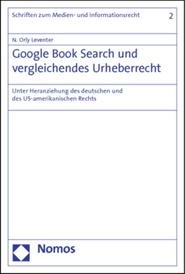 Abbildung von Leventer | Google Book Search und vergleichendes Urheberrecht | 1. Auflage | 2011 | 2 | beck-shop.de