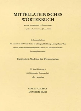 Abbildung von Mittellateinisches Wörterbuch 40. Lieferung (gelo - gravamen (etwa)) | 1. Auflage | 2011 | beck-shop.de