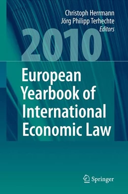 Abbildung von Herrmann / Terhechte | European Yearbook of International Economic Law 2010 | 1. Auflage | 2009 | beck-shop.de