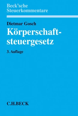 Abbildung von Gosch | Körperschaftsteuergesetz: KStG | 3. Auflage | 2015 | beck-shop.de