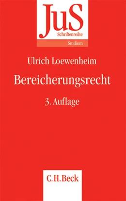 Abbildung von Loewenheim (Hrsg.) | Bereicherungsrecht | 3. Auflage | 2007 | Band 38 | beck-shop.de