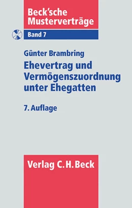 Abbildung von Brambring | Ehevertrag und Vermögenszuordnung unter Ehegatten | 7. Auflage | 2012 | Band 7 | beck-shop.de