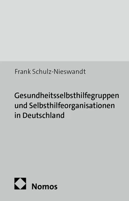 Abbildung von Schulz-Nieswandt | Gesundheitsselbsthilfegruppen und Selbsthilfeorganisationen in Deutschland | 1. Auflage | 2011 | beck-shop.de