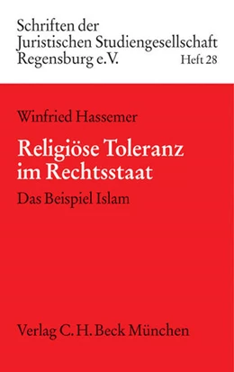Abbildung von Hassemer | Religiöse Toleranz im Rechtsstaat | 1. Auflage | 2004 | Heft 28 | beck-shop.de
