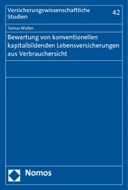 Abbildung von Walter | Bewertung von konventionellen kapitalbildenden Lebensversicherungen aus Verbrauchersicht | 1. Auflage | 2012 | 42 | beck-shop.de