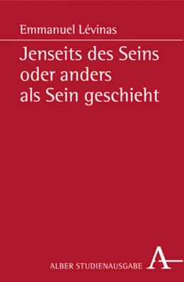 Abbildung von Lévinas | Jenseits des Seins oder anders als Sein geschieht | 3. Auflage | 2016 | beck-shop.de