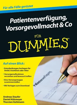 Abbildung von Staufer / Kohlmann | Patientenverfügung, Vorsorgevollmacht und Co. Für Dummies | 1. Auflage | 2012 | beck-shop.de