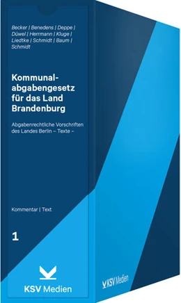 Abbildung von Becker / Benedens | Kommunalabgabengesetz für das Land Brandenburg (KAG) / Abgabenrechtliche Vorschriften des Landes Berlin | 1. Auflage | 2017 | beck-shop.de